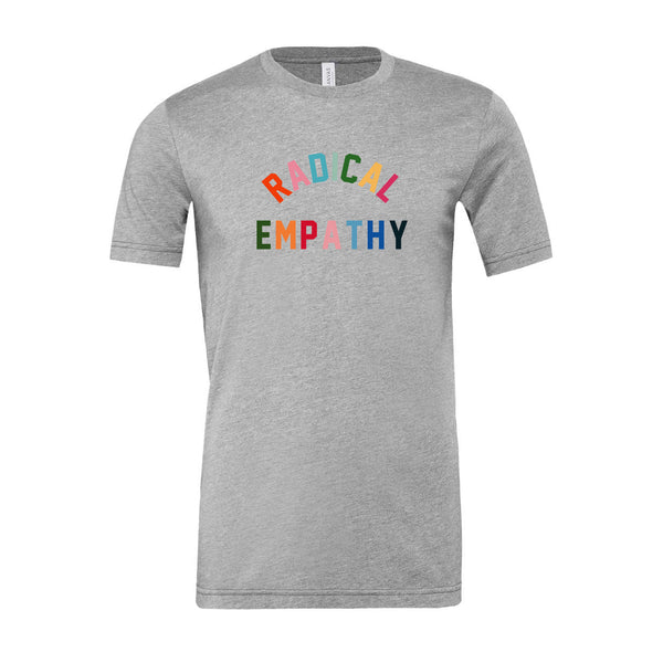 MHG - Radical Empathy Adult Grey Tee