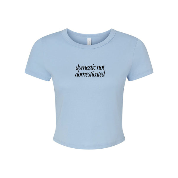 EYP - Domestic not Domesticated Crop Tee