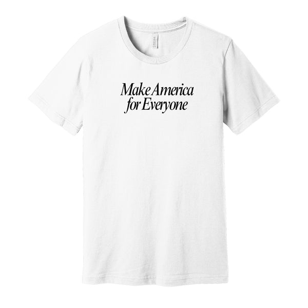 EYP - Make America For Everyone Tee