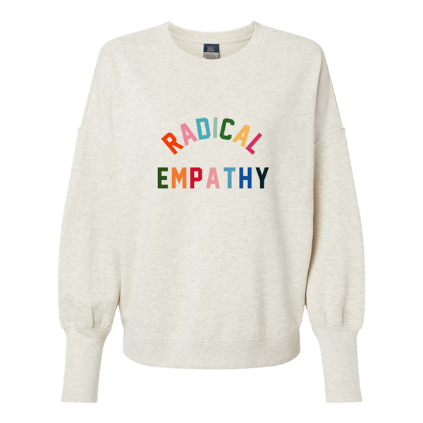 MHG - Radical Empathy Sweat Shirt