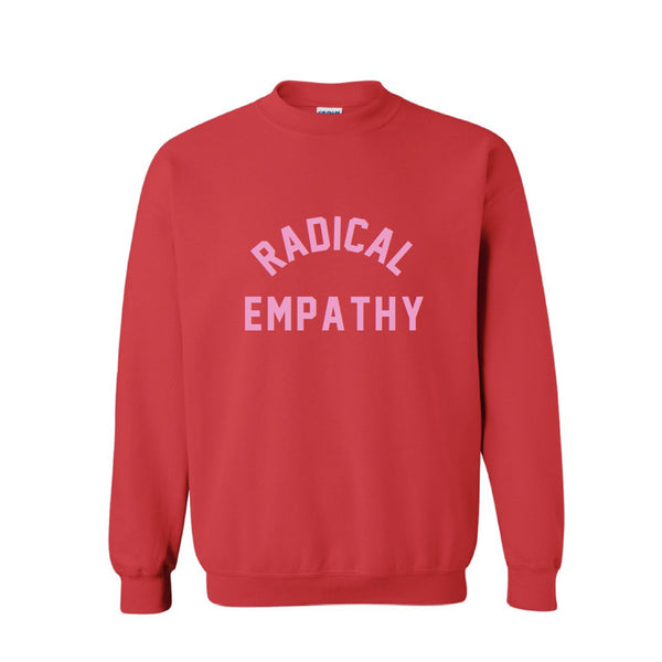 MHG - Radical Empathy Red Sweatshirt