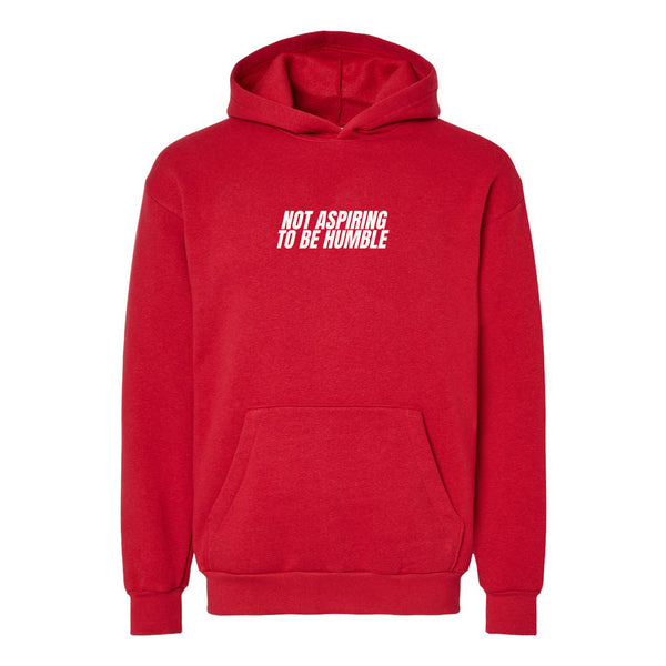 BFH - NOT ASPIRING TO BE HUMBLE Hoodie