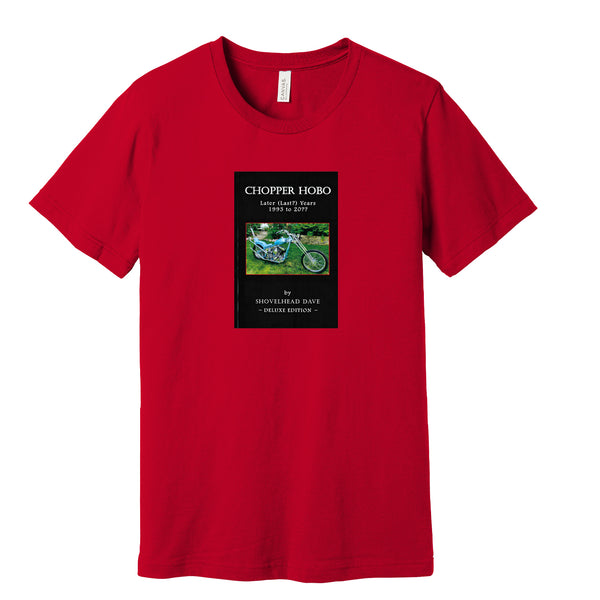 CHP - LATER YEARS UNISEX RED TEE