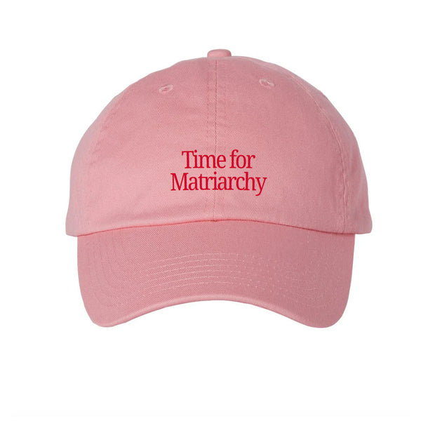 MHG -Time For Matriarchy Pink Hat