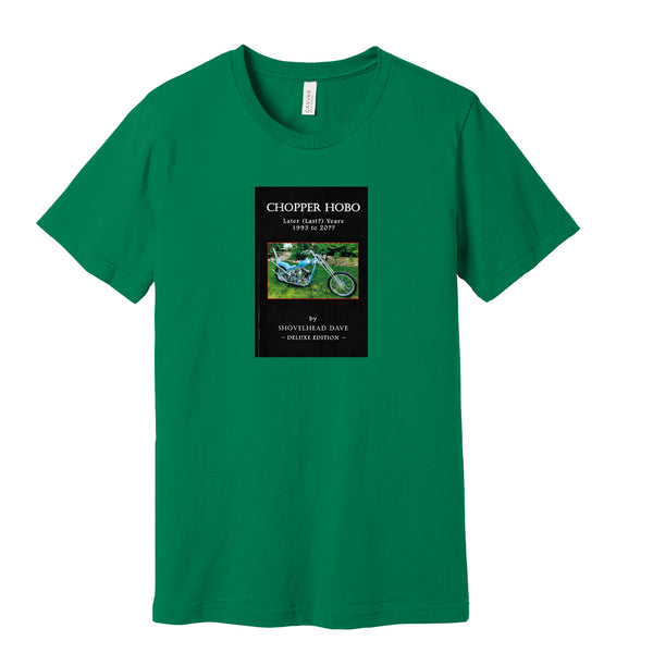 CHP - LATER YEARS UNISEX GREEN TEE